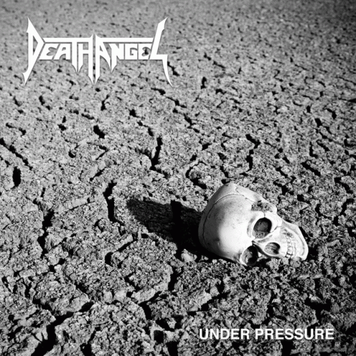 Death Angel : Under Pressure